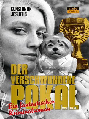 cover image of Der verschwundene Pokal--World Cup '66